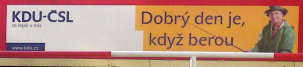 Dobry den je, kdy� berou