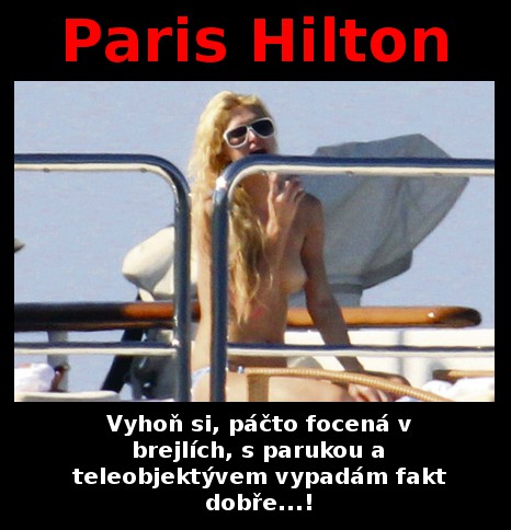 Paris Hilton Rad�, P�tr�, Informuje